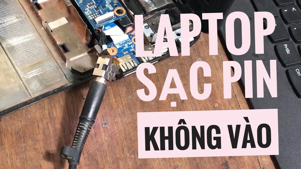 Cách xử lý lỗi sạc laptop Lenovo nhanh chóng và đơn giản